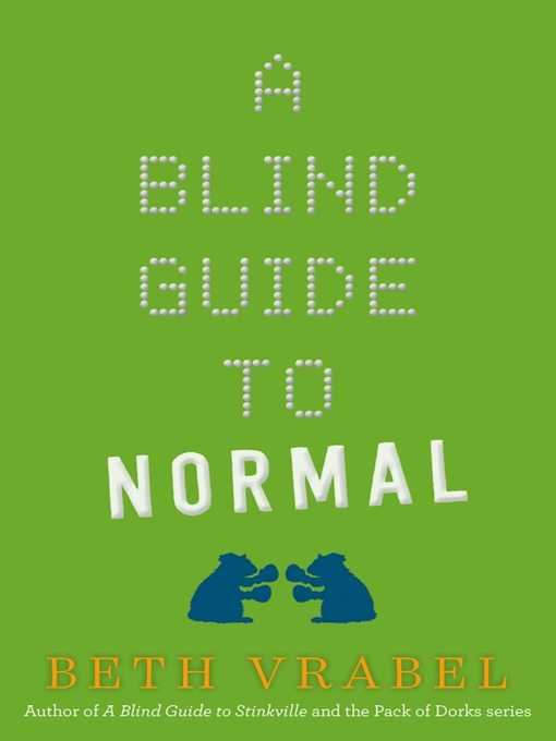 Title details for A Blind Guide to Normal by Beth Vrabel - Available